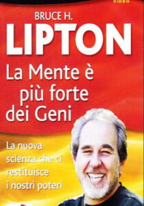 Bruce Lipton - La Mente è più Forte dei Geni streaming