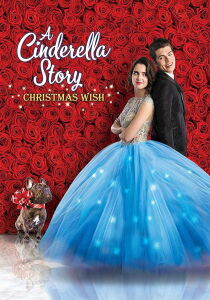 A Cinderella Story: Christmas Wish streaming