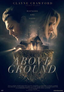 Above Ground – Segreti sepolti streaming