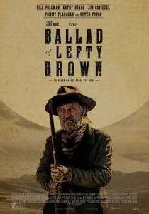 The Ballad of Lefty Brown [SUB-ITA] streaming