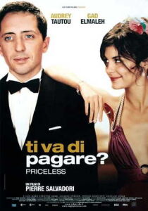 Ti va di pagare - Priceless streaming