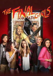 The Final Girls streaming