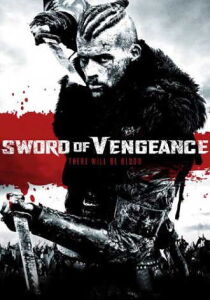 Sword of Vengeance – La spada della vendetta streaming