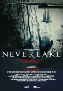 Neverlake streaming