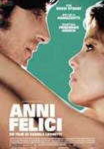 Anni felici streaming