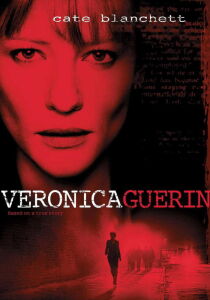 Veronica Guerin - Il prezzo del coraggio streaming