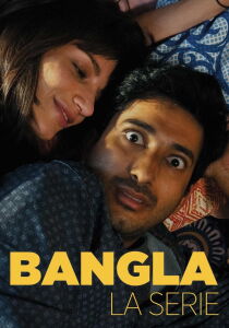 Bangla - La serie streaming