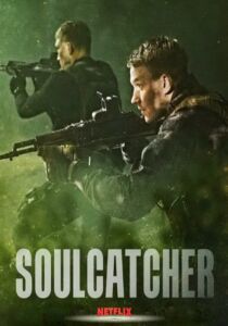 Operazione Soulcatcher streaming