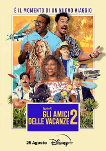 Gli amici delle vacanze 2 streaming