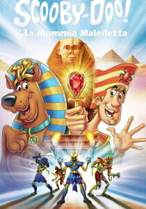 Scooby-Doo e la mummia maledetta streaming