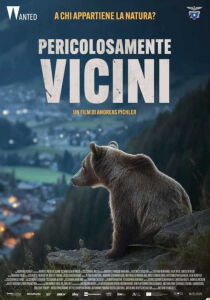 Pericolosamente Vicini - Vivere con gli Orsi streaming