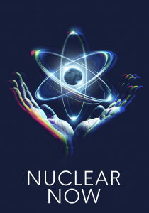 Nuclear Now. streaming