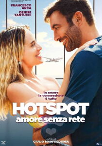 Hotspot – Amore senza rete streaming