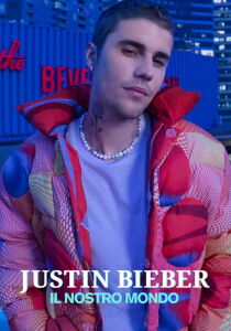 Justin Bieber - Il nostro mondo [Sub-ITA] streaming