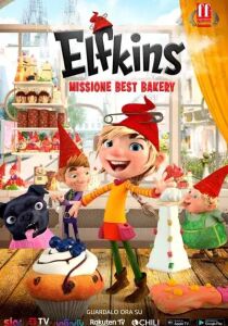 Elfkins – Missione Best Bakery streaming