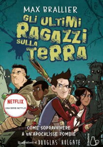 Gli ultimi ragazzi sulla Terra streaming