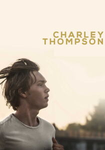 Charley Thompson - Lean on Pete streaming