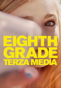 Eighth Grade - Terza media streaming