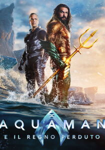 Aquaman e il regno perduto streaming