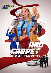 Red Carpet - VIP al tappeto streaming