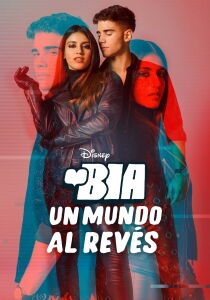 BIA - Un Mundo al Revés [Sub-Ita] streaming