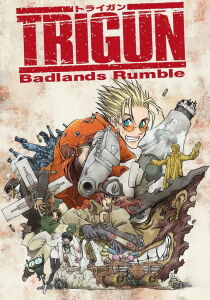 Trigun - Badlands Rumble streaming