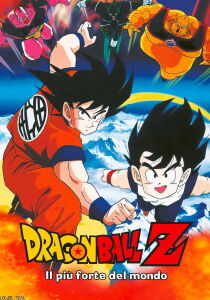 Dragon Ball Z II - Il più forte del mondo streaming