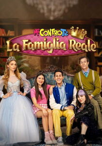 Me Contro Te - La Famiglia Reale streaming