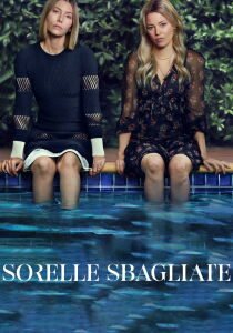 Sorelle sbagliate streaming