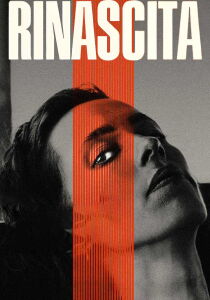 Rinascita [Sub-ITA] streaming