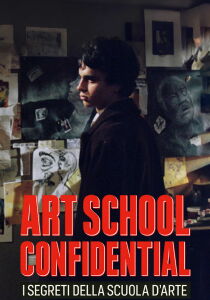 Art School Confidential - I segreti della scuola d'arte streaming