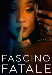 Fascino fatale streaming