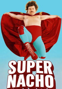 Super Nacho streaming