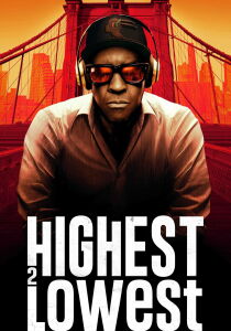 Highest 2 Lowest streaming
