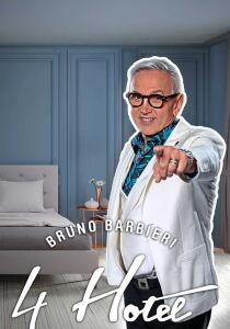 Bruno Barbieri - 4 Hotel streaming