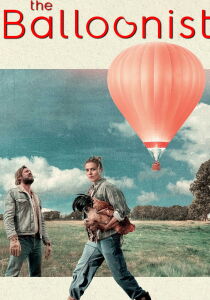 The Balloonist streaming