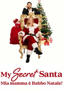 My Secret Santa - Mia mamma è Babbo Natale! streaming