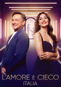 L'amore è cieco: Italia streaming