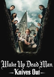 Wake Up Dead Man - Knives Out streaming