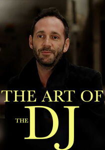 The Art of the DJ [Sub-ITA] streaming