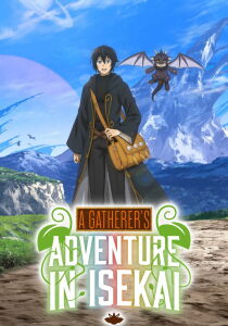A Gatherer's Adventure in Isekai [Sub-ITA] streaming