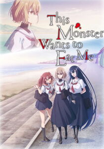 This Monster Wants to Eat Me [Sub-ITA] streaming