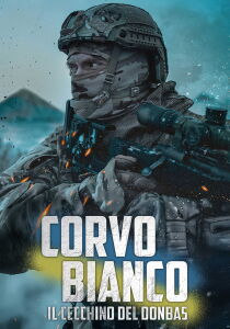 Corvo Bianco - Il cecchino del Donbas streaming