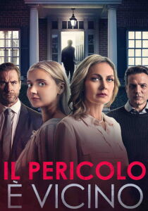 Il pericolo è vicino streaming