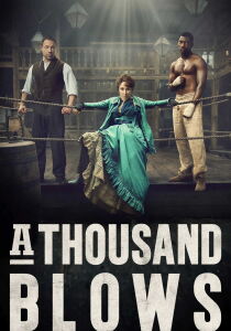 A Thousand Blows streaming