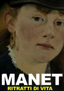 Manet - Ritratti di vita streaming