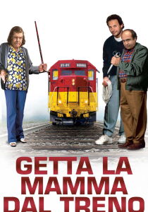 Getta la mamma dal treno streaming