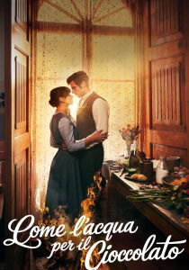 Come l'acqua per il cioccolato streaming