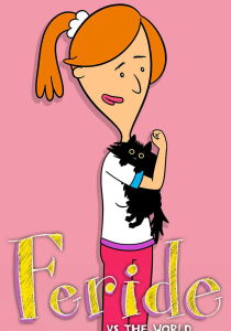 Feride vs. The World [Sub-ITA] streaming