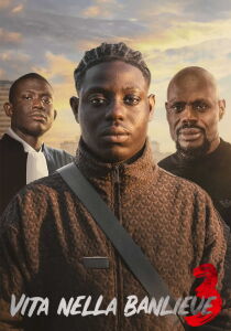 Vita nella banlieue 3 streaming